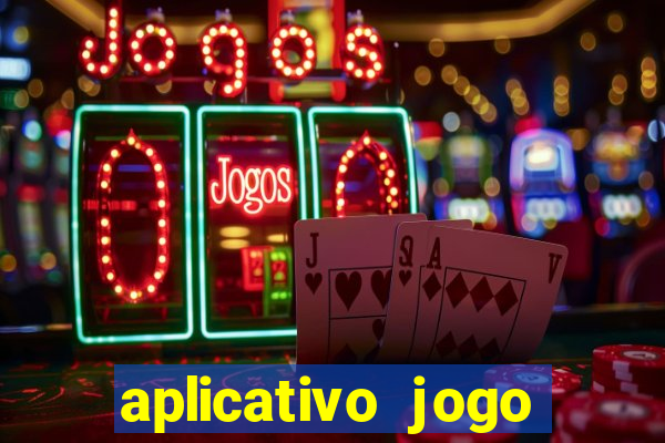 aplicativo jogo ganhar dinheiro